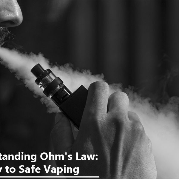 Understanding Ohm's Law: The Key to Safe Vaping